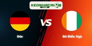 Nhận Định Kèo Đức Vs Bờ Biển Ngà Lúc 03h00, 21/06 World Cup 2026