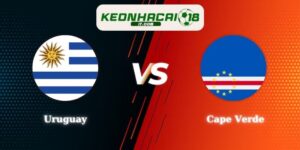 Nhận Định Kèo Uruguay vs Cape Verde 05h00 22/06 World Cup 2026